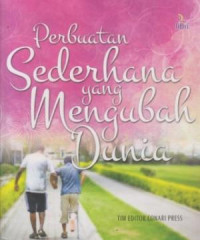 Image of Perbuatan Sederhana yang Mengubah Dunia