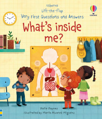 Image of Very First Questions and Answers: What's Inside Me?