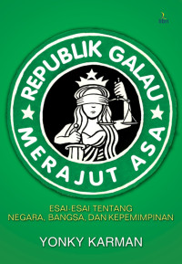 Image of Republik Galau : Merajut Asa
