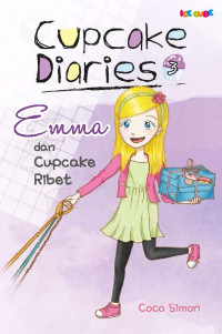 Image of Cupcake Diaries 3 - Emma dan Cupcake Ribet