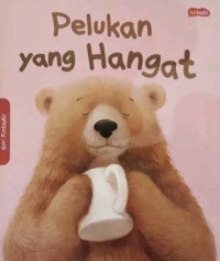 Image of Pelukan yang Hangat
