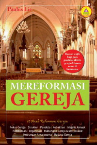 Image of Mereformasi Gereja: 10 Arah Reformasi Gereja