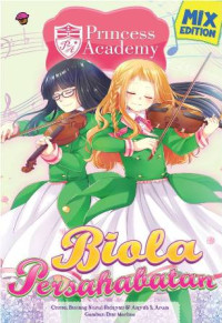 Image of Princess Academy Mix Edition: Biola Persahabatan