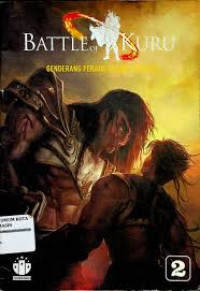 Image of Battle Of Kuru : Genderang Perang di Hari Pertama