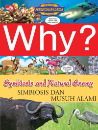 Image of Why? Symbiosis & Natural Enemy